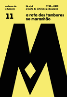 Capa do caderno Vol.11 - a rota dos tambores no Maranhão